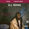 ILL NANA (feat. Trippie Redd)