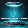 Robert on My Mind