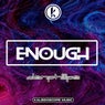 Enough