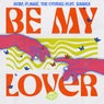 Be My Lover Feat. Sarria