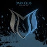 Dark Club, Vol. 6