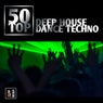 50 Top Deep House Dance Techno (Deep House, Dance, Tecno, Nu Disco, Deejay)