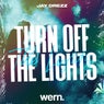 Turn Off The Lights