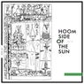 Hoom Side of the Sun, Vol. 06