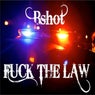Fuck The Law