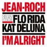 I'm Alright feat. Flo Rida & Kat Deluna