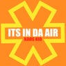 Its in Da Air