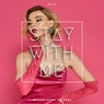 Stay With Me
