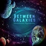 Between Galaxies