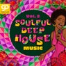 Soulful Deep House Music, Vol. 3