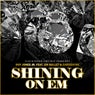 Shining On Em (feat. SM Bullet & Cartiertre)