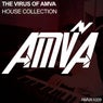 The Virus of AMVA: House Collection