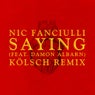 Saying (Feat. Damon Albarn) (Kolsch Remix)