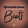 Quantum Beats: Tech House Series, Vol.02