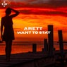 Want To Stay