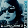 Living All Alone (Remixes)