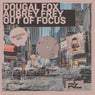 Out Of Focus
