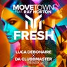 Fresh (Luca Debonaire x Da Clubbmaster Remix)