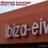 Airport Lounge Ibiza | IBZ Session