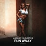 Run Away