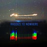 Rhodes To Nowhere EP