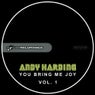 You Bring Me Joy Remixes Vol. 1