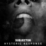 Hysteric Response