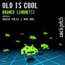Old Is Cool EP