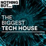 Nothing But... The Biggest Tech House, Vol. 14