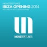 Monster Tunes - Ibiza Opening 2014