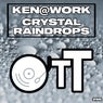 Crystal Raindrops