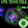 April Techno Fools Vol. 7