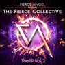 Fierce Angel Presents the Fierce Collective Ep2