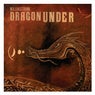 Dragon Under (2020 Reissue)