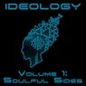 Ideology Vol. 1: Soulful Sides