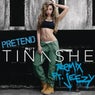 Pretend Remix