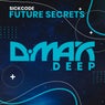 Future Secrets (Original Mix)