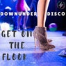 Get On the Floor