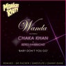 Baby Don't You Go (feat. Chaka Khan, Beres Hammond)