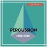 Percussion Mini Mixes