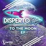 To The Moon Ep