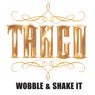 Wobble & Shake It (Radio Edit)