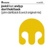 Don't Hold Back (John Dahlback and AVICII Original Mix)