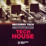 Recovery Tech #BeatportDecade Tech House