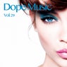 Dope Music, Vol. 29