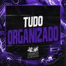 TUDO ORGANIZADO