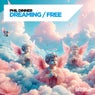 Dreaming / Free