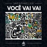 Você Vai Vai