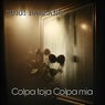 Colpa toja Colpa mia