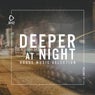 Deeper At Night Vol. 71
